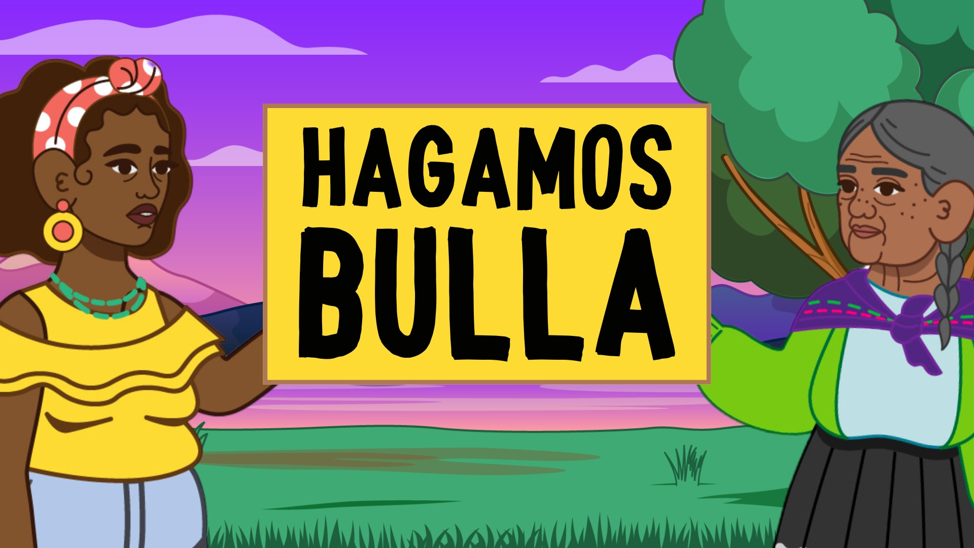 Hagamos bulla: Curso de participación política y defensa de los derechos humanos de las mujeres